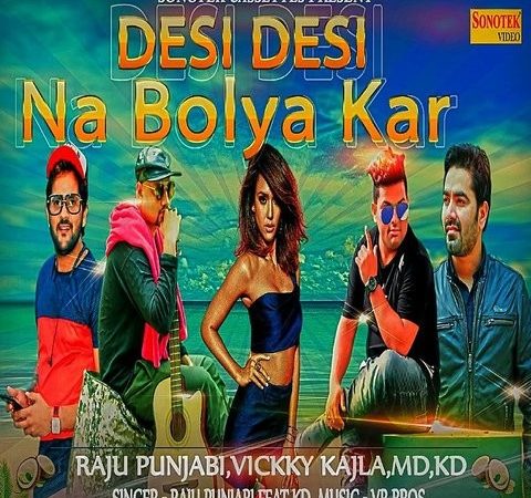 Download Desi Desi Na Bolya Kar   Video status best free