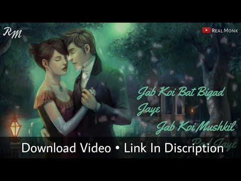 Download Jab Koi Baat Status Video For Whatsapp free
