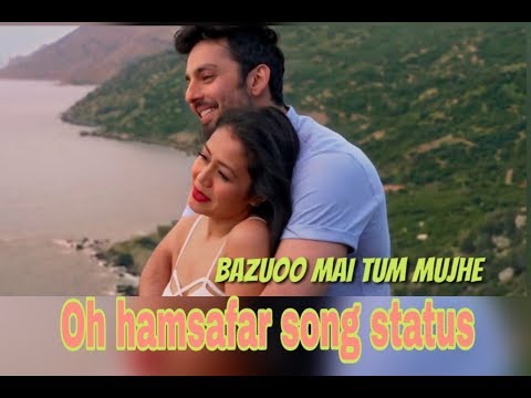 Download Oh Humsafar Love Whatsapp Status Video free