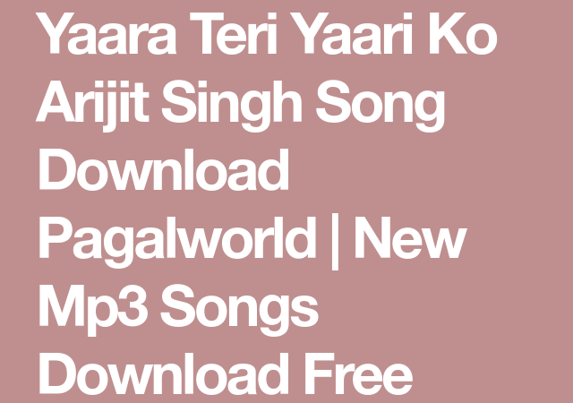 Download Yaara Teri Yaari Hindi Video Status For Whatsapp free