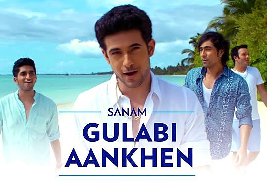 Download Gulabi Aankhen   Sanam Hindi Status Video 2019 Free
