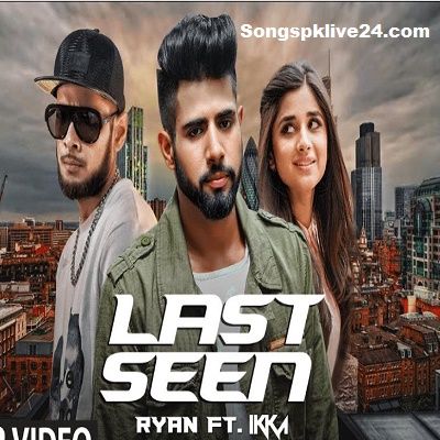 Download Last Seen   Rap Punjabi Video Status Download Free