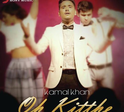 Download Oh Kitthe   Kamal Khan Sad Love Status In Punjabi Free