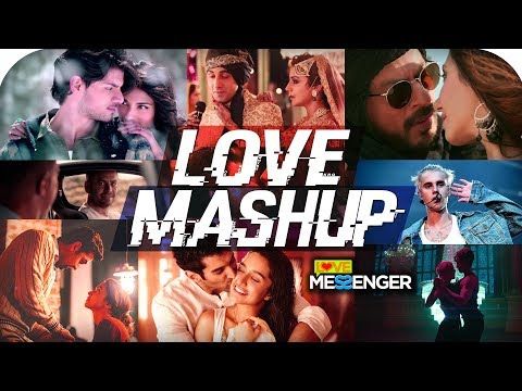 Download Romantic Mashup 2017 Love Hindi Status Free