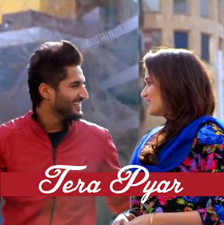 Download Tera Pyar   Jassi Gill Punjabi Love  Status Free