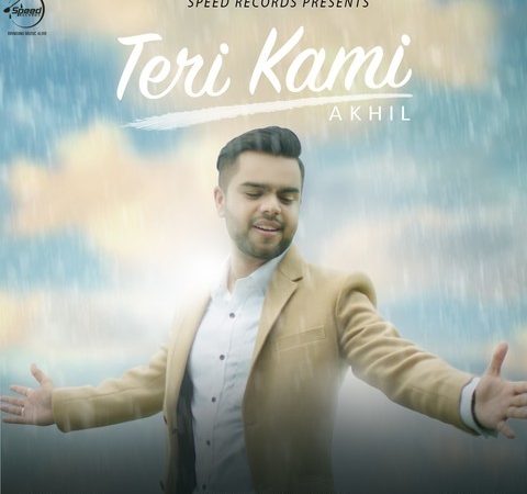 Download Teri Kami   Akhil Punjabi Love Status Free