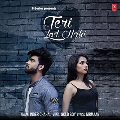 Download Teri Lod Nahi   Inder Chahal New Punjabi Status Free