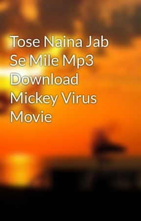 Download Tose Naina Jabse Mile Hindi Status Download Free