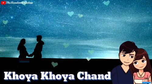 Khoya Khoya Chand Khula Aasman – Love Whatsapp Status