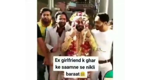 Girl Friend Ke Ghar Ke Samne Baarat – Funny Status Video