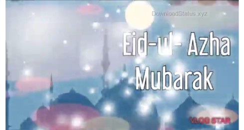 Eid Al Azha Mubarak Whatsapp Video Status
