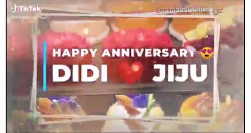 Happy Anniversary Didi And Jiju – Anniversary Special WhatsApp Status Video