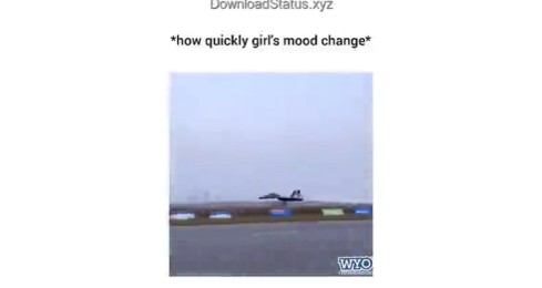 How Girls Mood Change – Funny Whatsapp Status Video