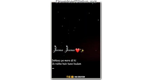 Jeena Jeena – Fullscreen Whatsapp Status Video