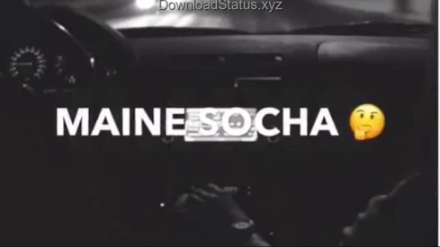 Maine Socha Ke Chura Loon – Love Status Video