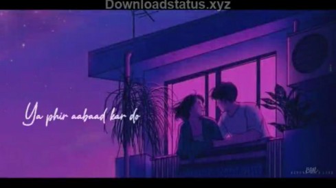 Aabaad Barbaad – Love Status Video