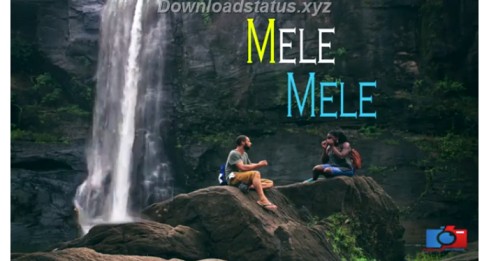 Mele Mele Love – Malayalam Status Video