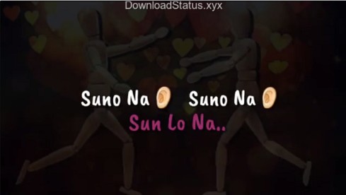 Suno Na Suno Na – Love Status Video Download