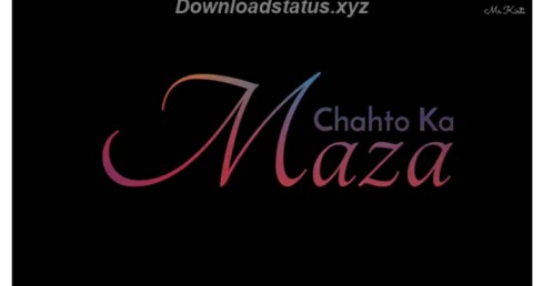 Chahto Ka Maza Faslo Me Nahi – Hindi Status Video