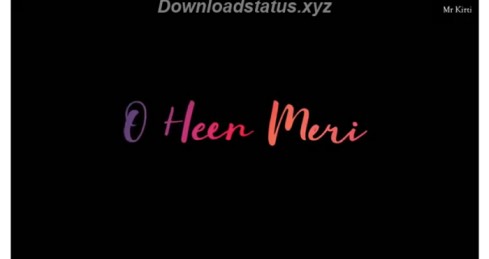 O Heer Meri Tu Hasti Rahe – Hindi Status Video