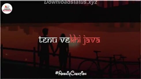 Dil Karda Mein Tenu Vekhi Jawan – Full Screen Status Video