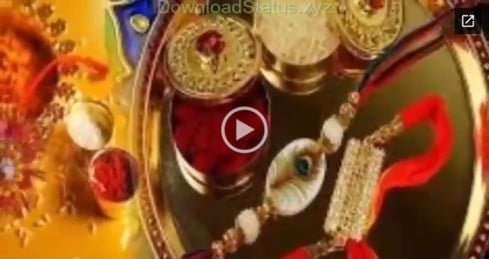 Happy Raksha Bandhan to All of You Status Video Download