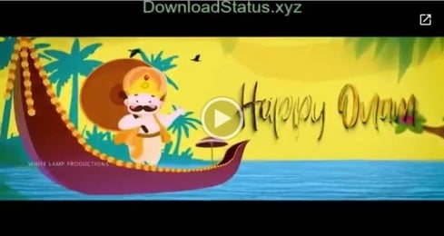 Onam WhatsApp Status Video Download - Happy Onam Video Status